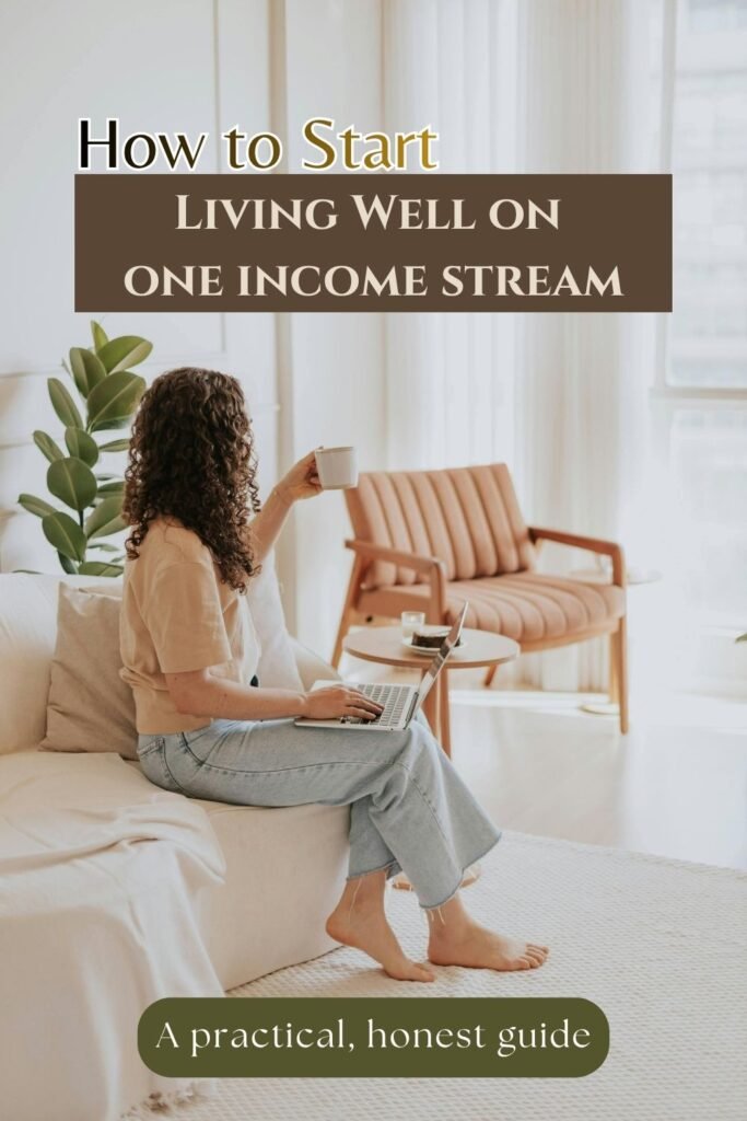 practical guide to living on one income with budgeting tips and intentional habits