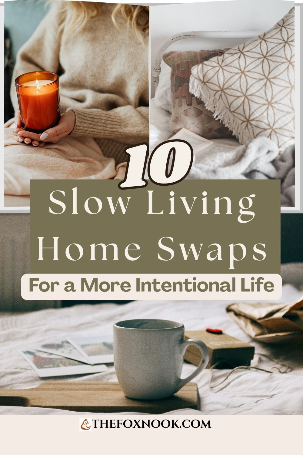 slow living ideas for an intentional life at home