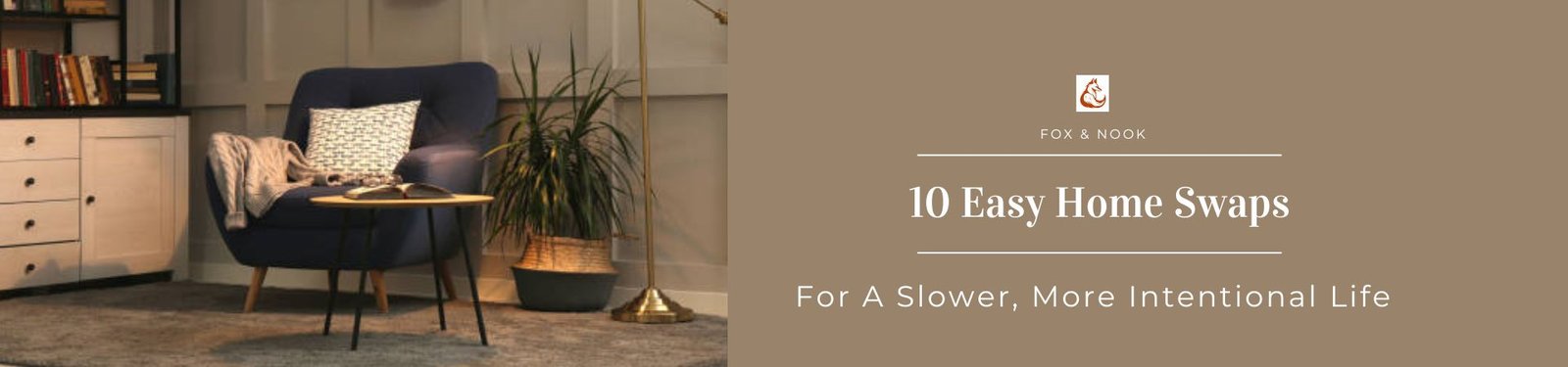 slow living home swaps for a calmer more intentional everyday life