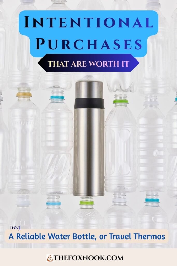 intentional purchases that are worth it water bottle travel thermos